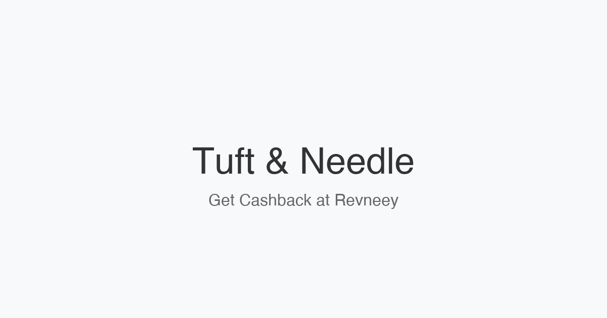 Tuft & Needle homepage